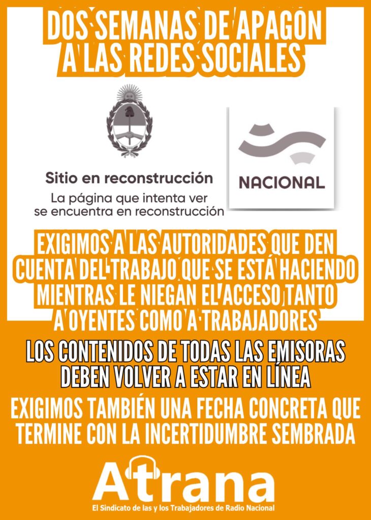 Repudiamos la censura y el apagón digital en Radio Nacional